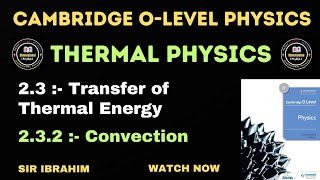 Convection  OLevel Physics  Thermal Physics [upl. by Lissner]