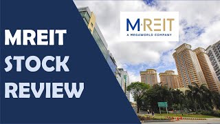 My Stock Review on MREIT  Investing in the Philippines [upl. by Aleece]