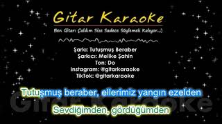 Tutuşmuş Beraber  Gitar Karaoke 5 Ayrı Ton [upl. by Griffiths952]