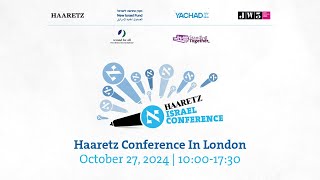 LIVE Haaretz Conference Israel After October 7th Allied or Alone [upl. by Hakeem731]