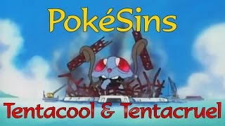 PokéSins Ep19 Tentacool amp Tentacruel [upl. by Pammy179]