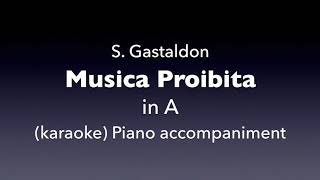 Musica Proibita SGastaldon in A Piano accompanimentkaraoke [upl. by Selrac]