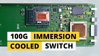 ENERGY EFFICIENT TWOPHASE IMMERSIONCOOLED 100G DATA CENTER SWITCH [upl. by Pulcheria]