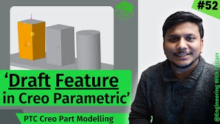 Creo Part Modeling  Draft Feature  How to use Draft Feature in Creo Part 1  52 [upl. by Schnorr990]