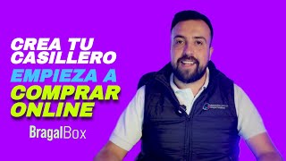 CREA TU CASILLERO CON BRAGALBOX✅  EMPIEZA A IMPORTAR DESDE ESTADOS UNIDOS courier [upl. by Lulu993]