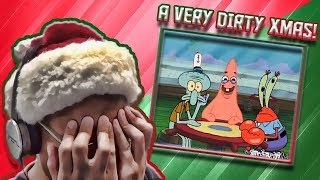 A VERY DIRTY CHRISTMAS  DylanLasagna Reacts to YTP SpongeBobs ChristmasTime Antics [upl. by Brooke]