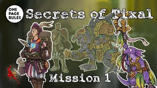 One Page Rules Age of Fantasy Battle Report  Secrets of Tixal Mission 1 [upl. by Nalek127]