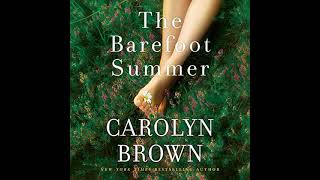 The Barefoot Summer By Carolyn Brown  FullLength Audiobook [upl. by Arny]