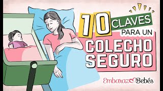 Como hacer COLECHO SEGURO 🛌 😴 10 claves para EVITAR RIESGOS [upl. by Dnumyar]