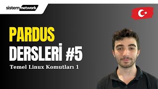 Temel Linux Komutları 1  Pardus Eğitimi 5 pardus linux [upl. by Gurolinick]