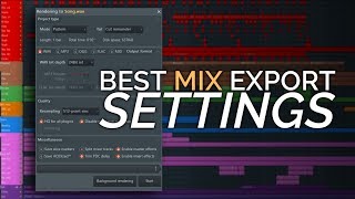 Best Export Settings  Why Does My Mix Sound Bad After Exporting  FL Studio [upl. by Notxap729]