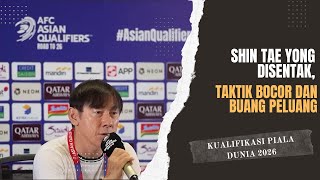 SHIN TAE YONG DISENTAK TAKTIK BOCOR DAN BUANG PELUANG WAKTU MELAWAN JEPANG [upl. by Briney]