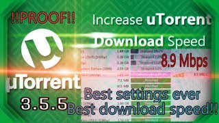 Speedup utorrent Download Speed Updated Settings 2019 Version 355 Best Settings Ever Upto 10Mbps [upl. by Naitirb]