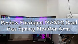 Review Flexispot MA8D2 Dual Gas Spring Monitor Arm [upl. by Dambro573]