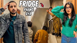 NEW FRIDGE STAIRS MAI PHANS GYA 😨  Fridge Kholna Par Gya 🫢 [upl. by Annavas]