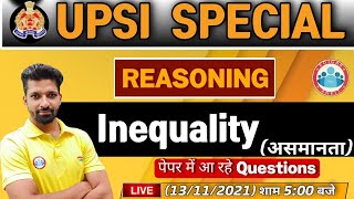 UP SI Reasoning  Inequality reasoning tricks  Inequality reasoning  Reasoning By Sandeep Sir [upl. by Dranreb]