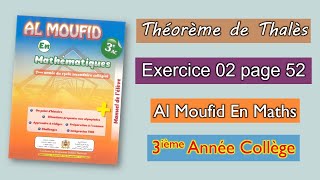 Exercice 2 page 52  Al moufid en mathématiques 3AC  Théorème de Thalès [upl. by Namrac517]