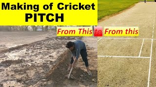 Making of Cricket Pitch  क्रिकेट की पिच कैसे बनाएँ [upl. by Petulia]