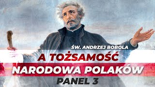 „MOGĘ WAM WIELE WYPROSIĆ DLA POLSKI” Św Andrzej Bobola  SESJA NAUKOWA W LUBLINIE [upl. by Brace]