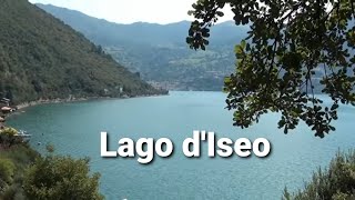 Lago DIseo Iseo Lake [upl. by Icam]