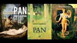 Pan  Knut Hamsun [upl. by Anirdnaxela522]