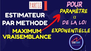 Estimateur maximum de vraisemblance loi exponentielle [upl. by Ermeena]