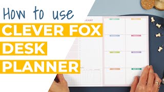 How to Use the Clever Fox Weekly Desk Planner [upl. by Silvio]