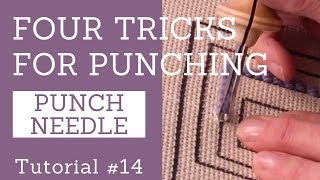 Four Tricks For Punch Needle Rug Hooking [upl. by Mit]