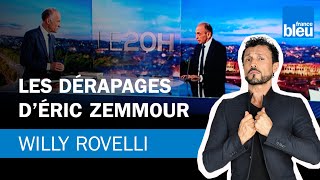 Les dérapages d’Éric Zemmour  Le billet de Willy Rovelli [upl. by Zantos]