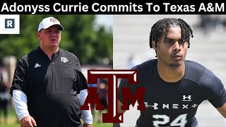 Adonyss Currie Commits To Texas AampM  Texas AampM Football Recruiting News [upl. by Ayekel]