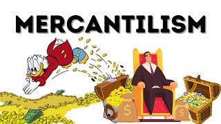 Mercantilism Explained with Animation  Economic Thought  Ecoholics [upl. by Natfa]