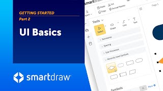 Getting Started Part 2 UI Basics  SmartDraw 20 [upl. by Nivej365]