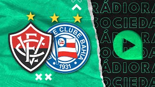 Vitória x Bahia  Campeonato Baiano  2024  Rádio Sociedade [upl. by Llertram]