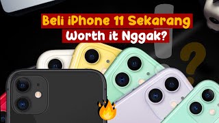 Beli iPhone 11 Sekarang worth it Gak [upl. by Iaj]