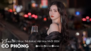 Nhạc Trẻ Ballad Việt Hay Nhất 2024  Lk Nhạc Trẻ Mới Gây Nghiện  Nhạc Việt Hot Nhất Hiện Nay [upl. by Richie479]