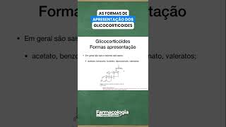 As formas de apresentação dos Glicocorticoides Farmacologia [upl. by Boak]