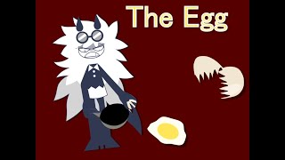 the oliver x zip x edward 30 show episode one the egg [upl. by Leonelle27]