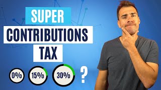 What Is Super Contributions Tax Your Complete Guide 2024 [upl. by Fitalludba]