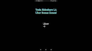 Tesla Rideshare LA Uber Map Bonus Zones [upl. by Flagler334]