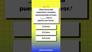 quotQuiz De Gramática Española Elige La Forma Correcta Del Imperativoquot [upl. by Annoeik133]