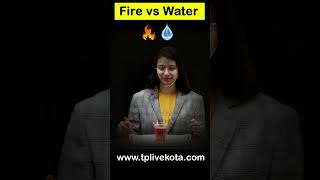 Fire vs Water Experiment tplivekota firevswater [upl. by Alidis]