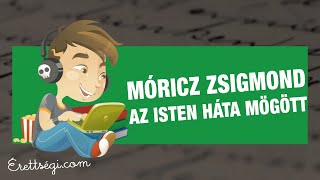 Móricz Zsigmond  Az Isten háta mögött prózapoétikai újítások [upl. by Gianni]