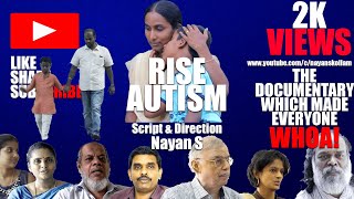 Rise Autism  Documentary By Nayan S [upl. by Jael]