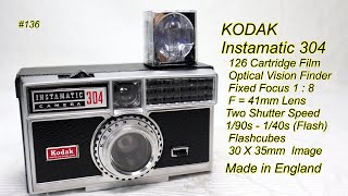 KODAK Instamatic 304 1965  Flashcubes Shoot [upl. by Darya]