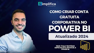 Criar Conta Corporativa Gratuita no Power BI Atualizado 2024 [upl. by Renata]