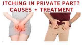 Cure for Itching in the private part treatment causes and prevention For Male and female [upl. by Cogswell]