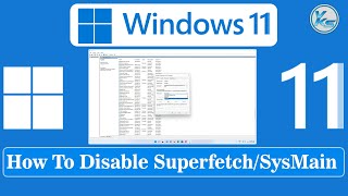 ✅ How To Disable SuperfetchSysMain in Windows 11 [upl. by Primo124]