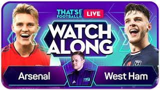 ARSENAL vs WEST HAM Watchalong with Mark Goldbridge [upl. by Nelleh]