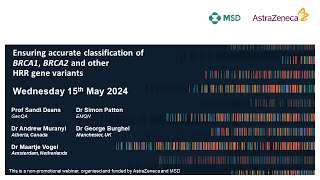 Ensuring accurate classification of variants in BRCA1 BRCA2 and HRR genes 2024  webinar 2 [upl. by Roxine]