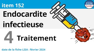 152  Endocardite infectieuse  Partie 4  Traitement [upl. by Llehsor26]